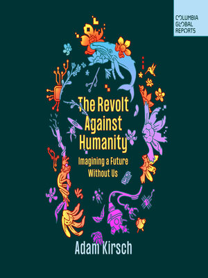 cover image of The Revolt Against Humanity